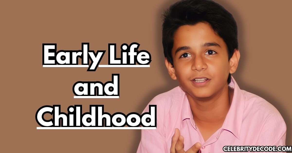 Early Life and Childhood