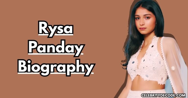 Rysa Panday Biography, Age, Net Worth, Education, Career, Family & More